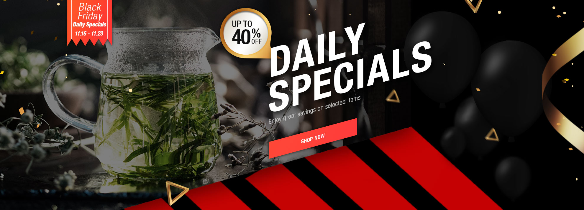 Up to 40% off Daily Specials – 2021 Black Friday Sale
