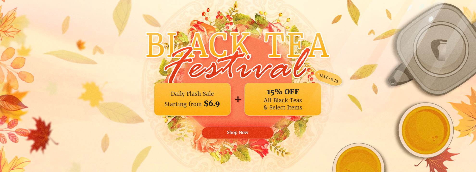 Sip and Save: Black Tea Festival is Here!
