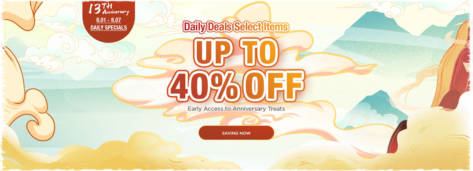 2024 Pre-anniversary Sale: Up to 40% OFF Daily Specials